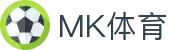 MK(体育科技有限公司)体育·官方网站